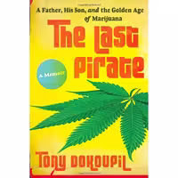 کتاب زبان اصلی The Last Pirate اثر Tony Dokoupil انتشارات Doubleday