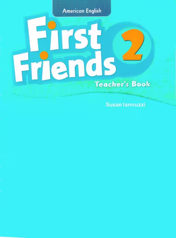 First Friends 2: Teacher’s Book