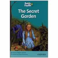 The Secret Garden (Family and Friends 6)