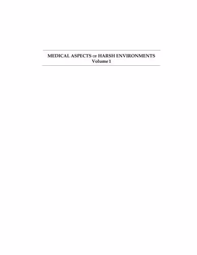 خرید و دانلود نسخه کامل کتاب Medical aspects of harsh environments Volume 1. Section I-II: (Textbook of Military Medicine)