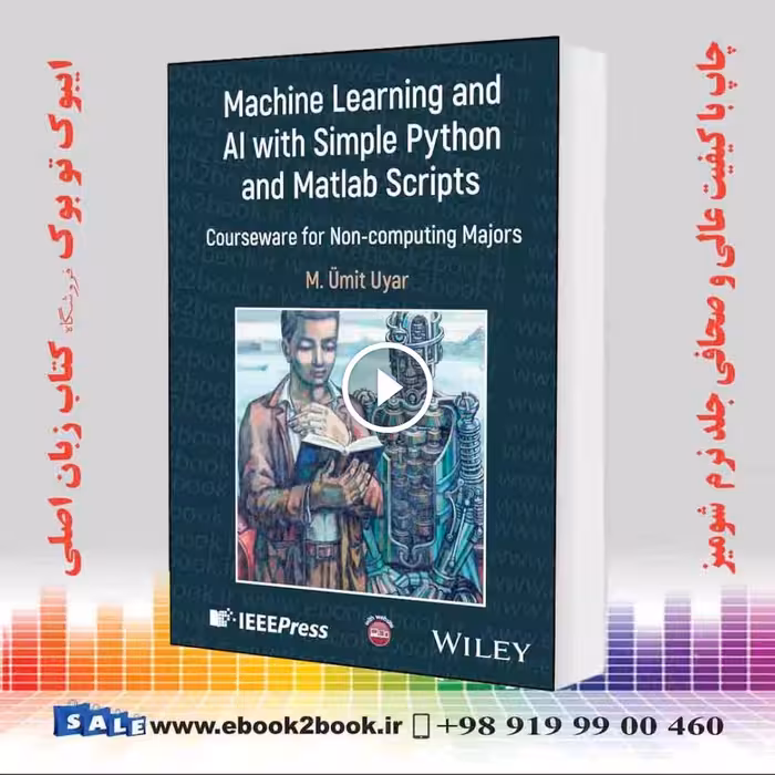 Machine Learning and AI with Simple Python and Matlab Scripts