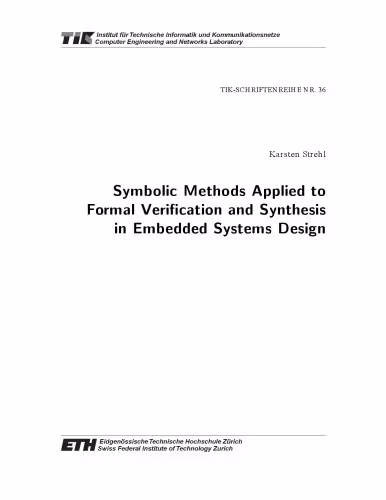 خرید و دانلود نسخه کامل کتاب Symbolic Methods Applied to Formal Verification and Synthesis in Embedded Systems Design