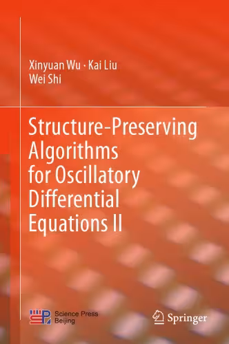 خرید و دانلود نسخه کامل کتاب Structure-Preserving Algorithms for Oscillatory Differential Equations II