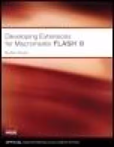 خرید و دانلود نسخه کامل کتاب Developing Extensions for Macromedia Flash 8