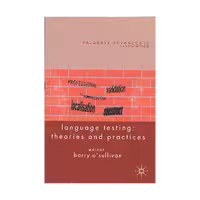 Language Testing: Theories and Practices