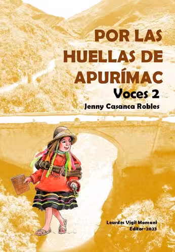 خرید و دانلود نسخه کامل کتاب Por las huellas de Apurímac Voces 2