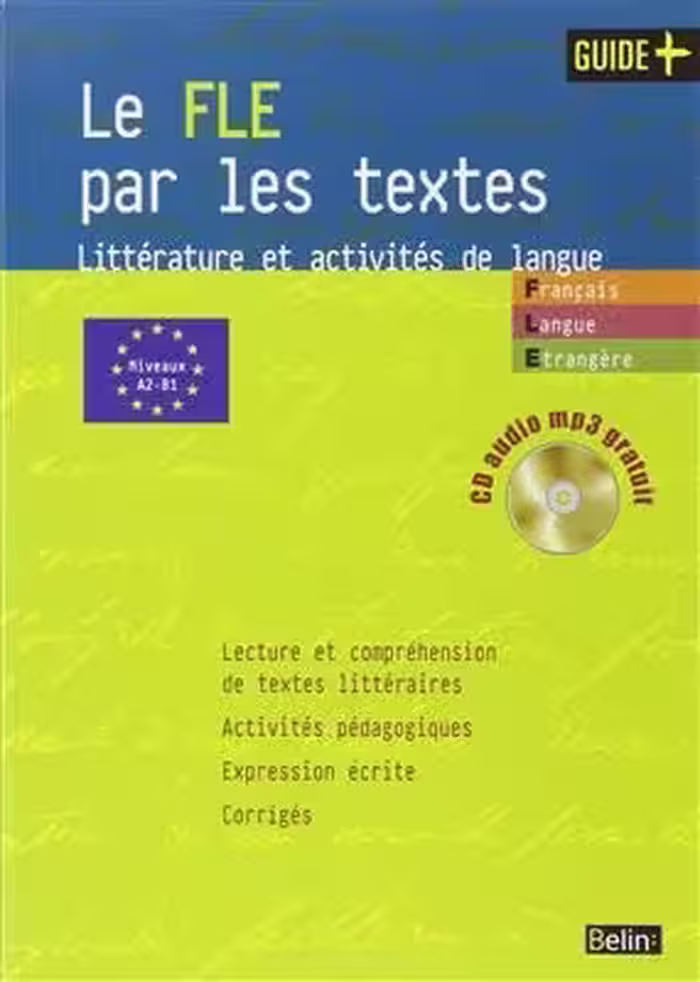 کتاب زبان فرانسه ل اف ال ایی Le FLE par les textes Litterature et activites de langue
