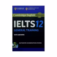 Cambridge IELTS 12 General Training