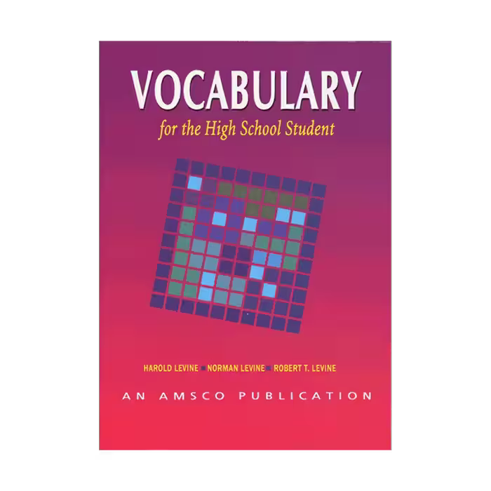 Vocabulary for the High School Student