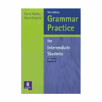 Grammar Practice for Intermediate New Edition گرامر پرکتیس فور اینترمدیت ویرایش جدید