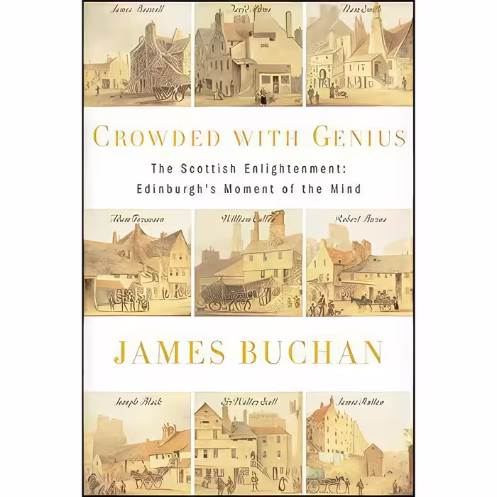 کتاب زبان اصلی Crowded with Genius اثر James Buchan انتشارات Harper