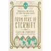 کتاب From Here to Eternity: Traveling the World to Find the Good Death اثر Caitlin Doughty and Landis Blair انتشارات W. W. Norton &amp; Company
