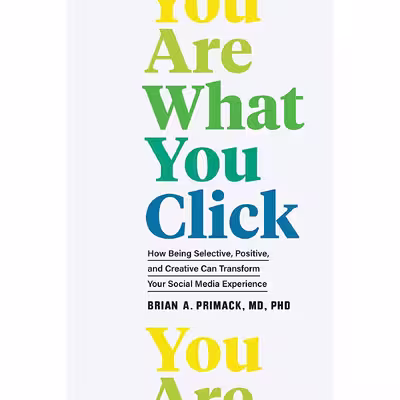 کتاب You Are What You Click اثر Brian A. Primack انتشارات Chronicle Prism