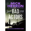 کتاب Bad Actors اثر Mick Herron انتشارات تازه ها
