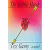 کتاب The Rabbit Hutch اثر Tess Gunty انتشارات تازه ها