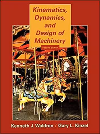 󾕇 دانلود کتاب Waldron K., Kinematics, Dynamics, and Design of Machinery, 2004 - دانلود کتاب های دانشگاهی