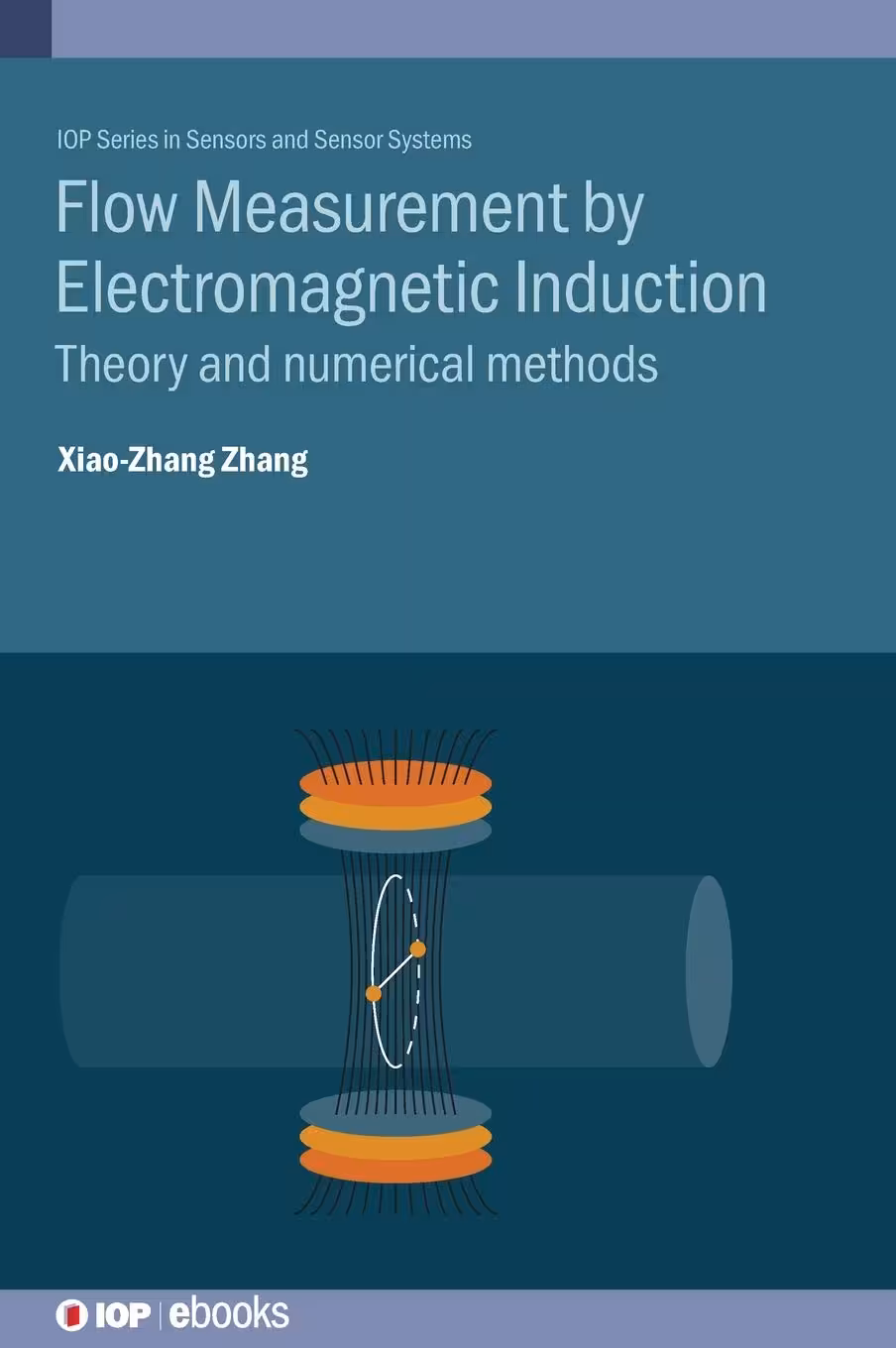 خرید و دانلود نسخه کامل کتاب Flow Measurement by Electromagnetic Induction: Theory and numerical methods
