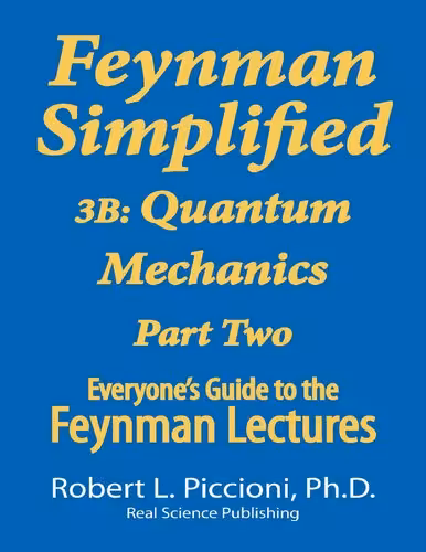 خرید و دانلود نسخه کامل کتاب Feynman Simplified 3B: Quantum Mechanics Part Two