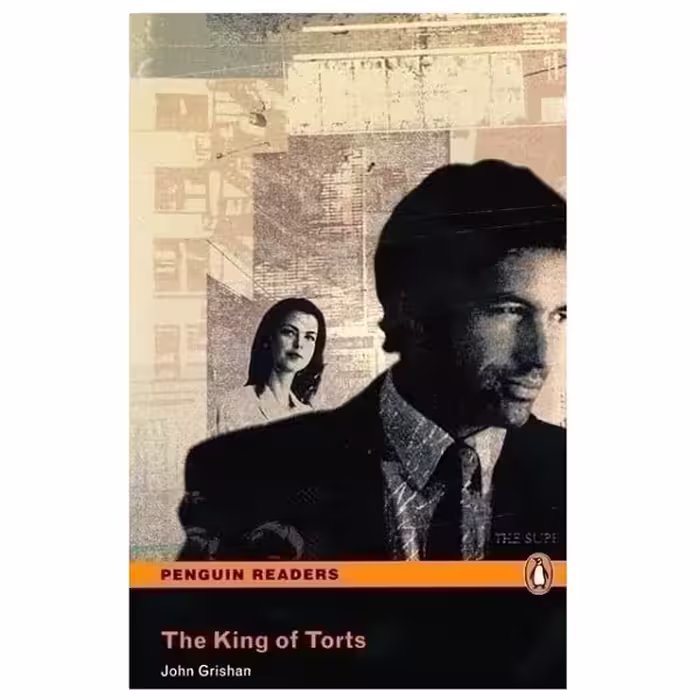 کتاب داستان کوتاه The King of Torts- Level 6