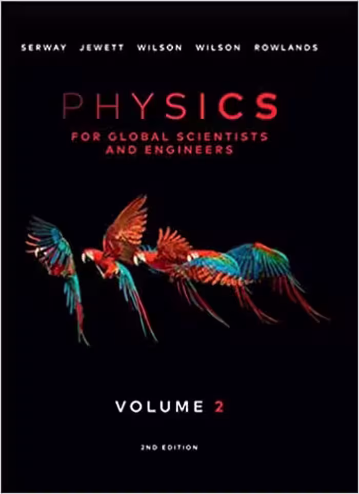 خرید و دانلود نسخه کامل کتاب Physics For Global Scientists and Engineers, Volume 2 (2nd Edition) BY Rowlands - Pdf