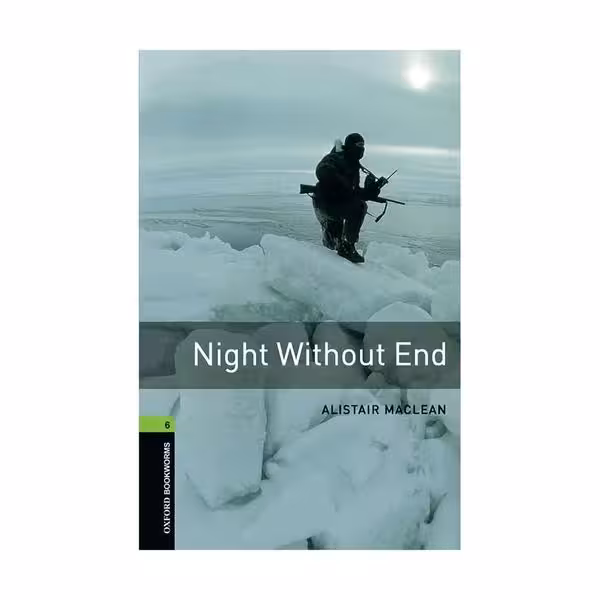 Oxford Bookworms 6 Night without End