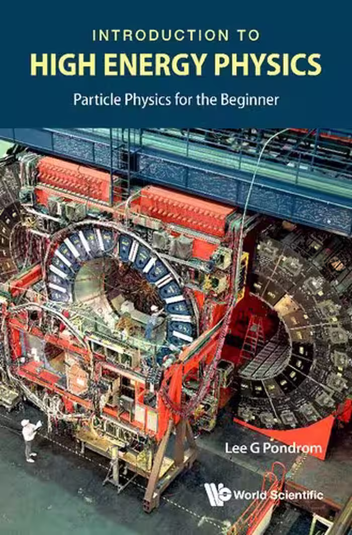 خرید و دانلود نسخه کامل کتاب Introduction to High Energy Physics: Particle Physics for the Beginner