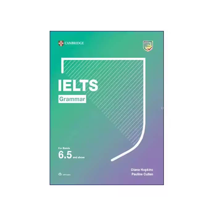 CAMBRIDGE IELTS Grammar for band 6.5 and above