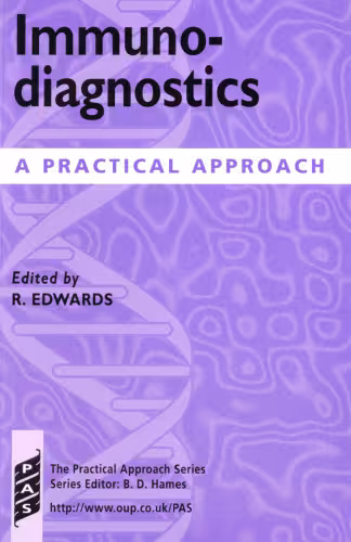 خرید و دانلود نسخه کامل کتاب Immunodiagnostics: A Practical Approach (Practical Approach Series)