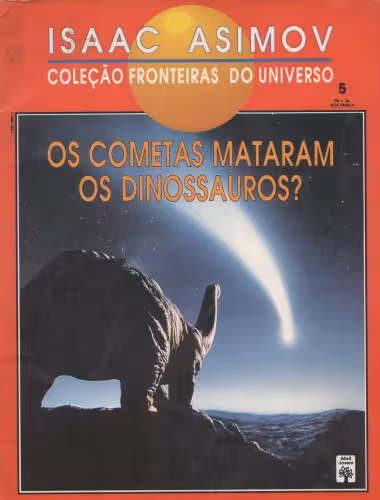 خرید و دانلود نسخه کامل کتاب Os Cometas Mataram os Dinossauros?