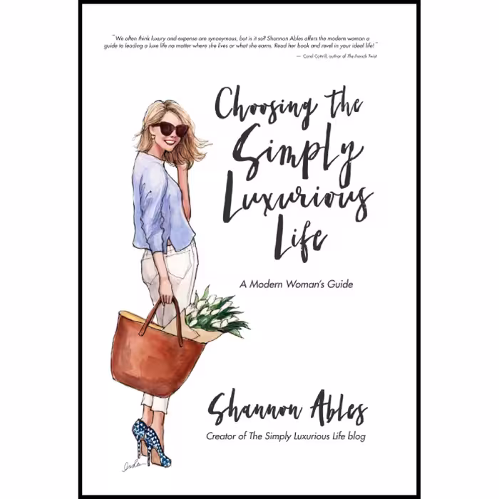 کتاب Choosing the Simply Luxurious Life اثر Shannon Ables انتشارات تازه ها
