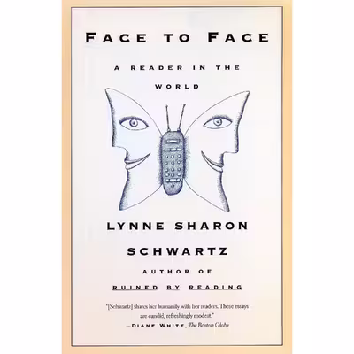 کتاب Face To Face اثر Lynne Sharon Schwartz انتشارات Beacon Press