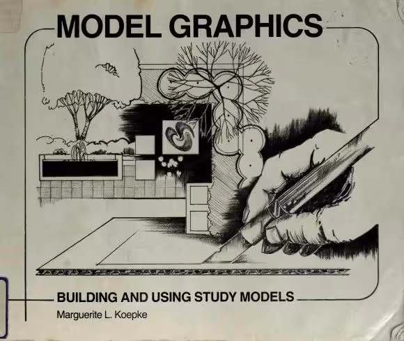 [PDF] دانلود کتاب Model Graphics - Building And Using Study Models, 1988