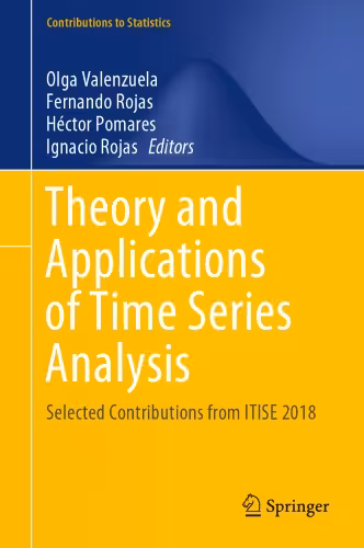 خرید و دانلود نسخه کامل کتاب Theory and Applications of Time Series Analysis: Selected Contributions from ITISE 2018