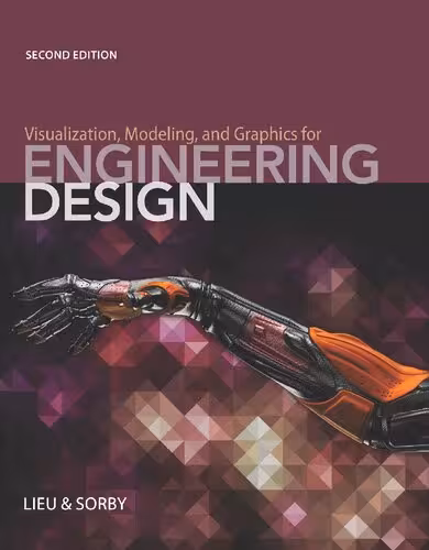 خرید و دانلود نسخه کامل کتاب Visualization, Modeling, and Graphics for Engineering Design