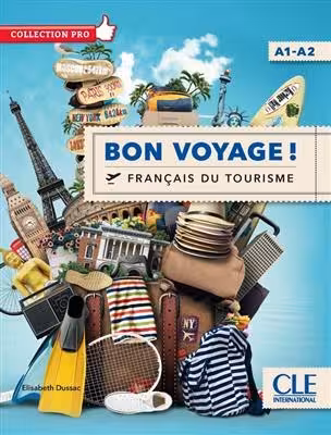 کتاب فرانسوی بن وییج Bon voyage ! – Niveau A1/A2