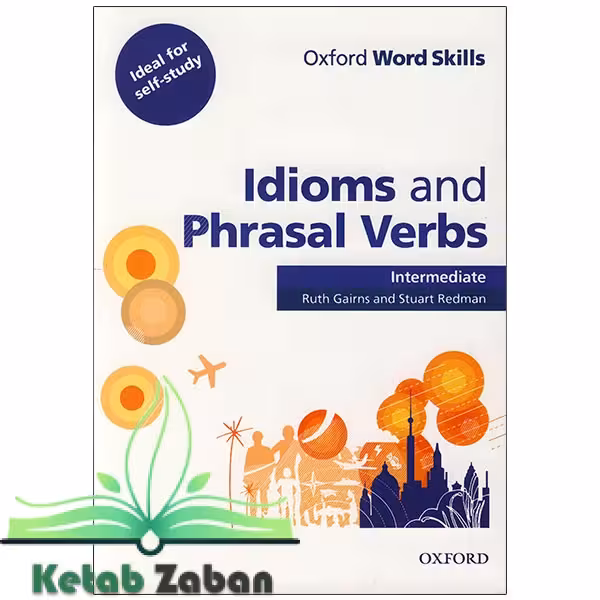 Idioms and Phrasal Verbs Intermediate