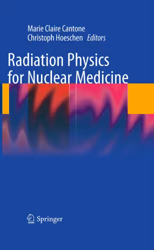 خرید و دانلود نسخه کامل کتاب Radiation Physics for Nuclear Medicine
