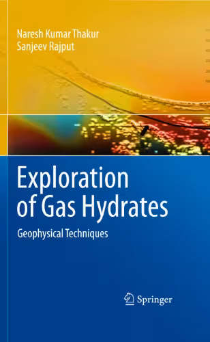 خرید و دانلود نسخه کامل کتاب Exploration of Gas Hydrates: Geophysical Techniques