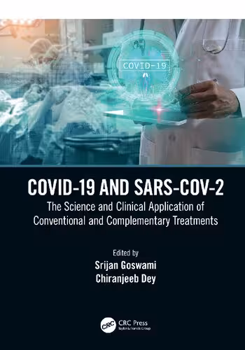 خرید و دانلود نسخه کامل کتاب COVID-19 and SARS-CoV-2: The Science and Clinical Application of Conventional and Complementary Treatments