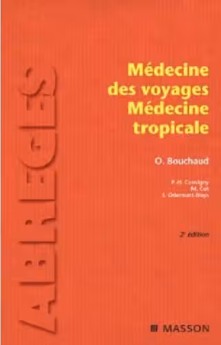 خرید و دانلود نسخه کامل کتاب Médecine des voyages, médecine tropicale
