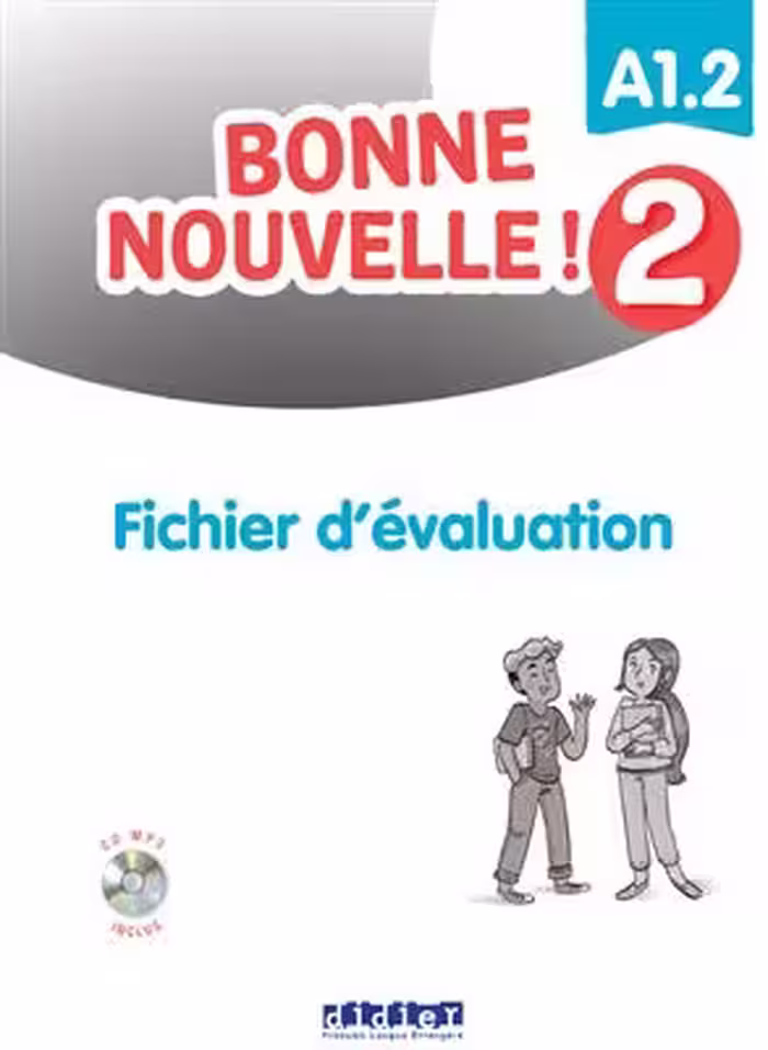 دانلود کتاب Bonne nouvelle ! 2 – Fichier d’evaluation   MP3
