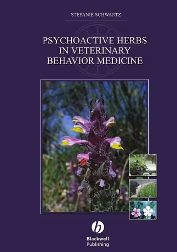 خرید و دانلود نسخه کامل کتاب Psychoactive Herbs in Veterinary Behavior Medicine