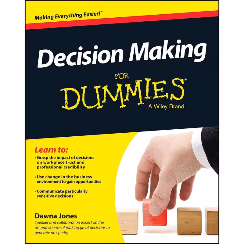 کتاب Decision Making For Dummies اثر Dawna Jones انتشارات For Dummies کد1744