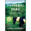 کتاب Pastoral Song اثر James Rebanks انتشارات Mariner Books