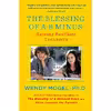 کتاب The Blessing of a B Minus اثر Wendy Mogel انتشارات Scribner