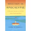 کتاب Notes from an Apocalypse اثر Mark O Connell انتشارات Doubleday