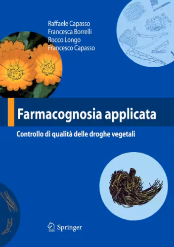 خرید و دانلود نسخه کامل کتاب Farmacognosia applicata: Controllo di qualità delle droghe vegetali
