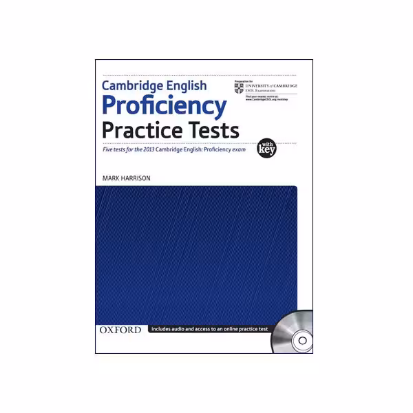 کتاب Cambridge English Proficiency CPE Practice Tests کمبریج انگلیش پروفشنسی پرکتیس تست