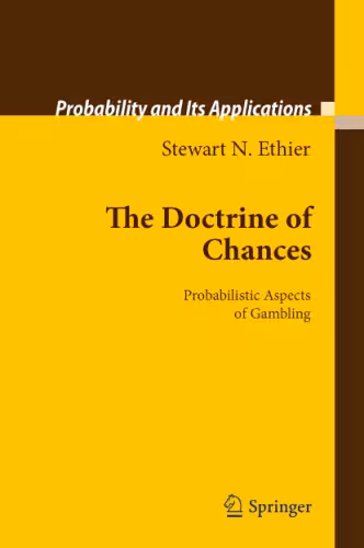 خرید و دانلود نسخه کامل کتاب The Doctrine of Chances: Probabilistic Aspects of Gambling