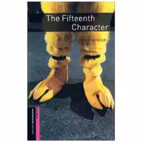 کتاب Oxford Bookworms Starter – The Fifteenth Character